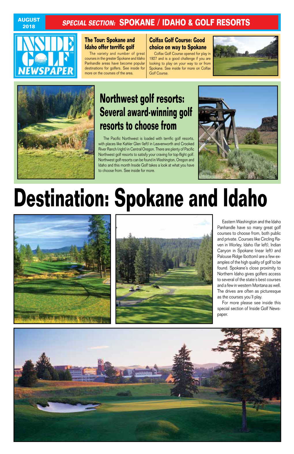 SPECIAL SECTION:Section SPOKANE / IDAHO & Golf Resorts