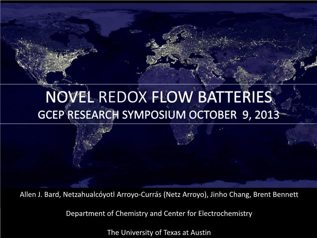 Redox Flow Battery Schematic Experimental Flow-Through Cell Advantages of Flow Batteries