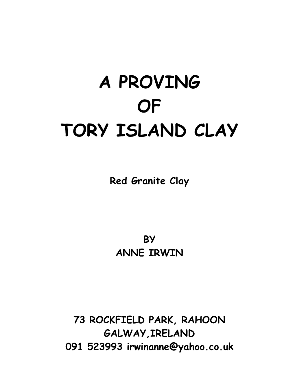 A Proving of Tory Island Clay