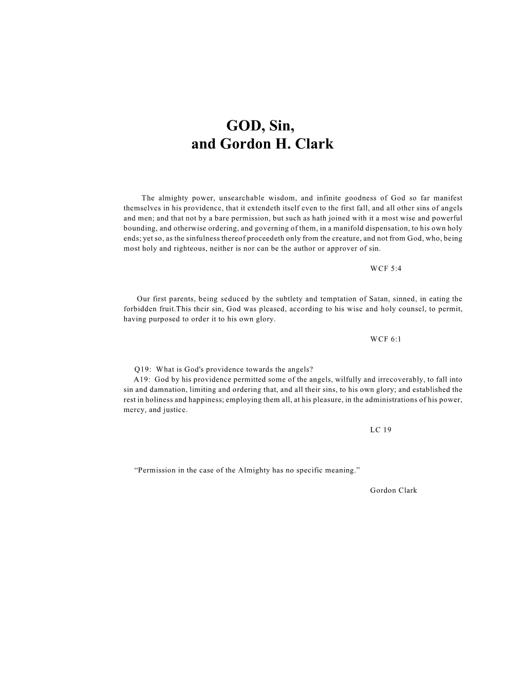 GOD, Sin, and Gordon H. Clark