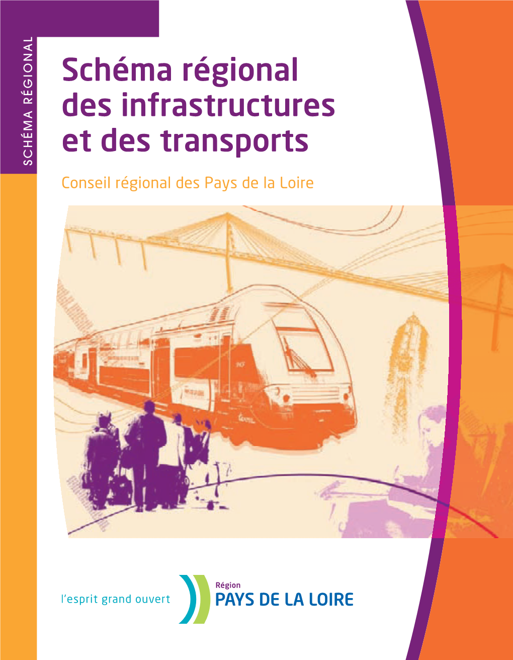 Shéma Régional Des Infrastructures Et Des Transports