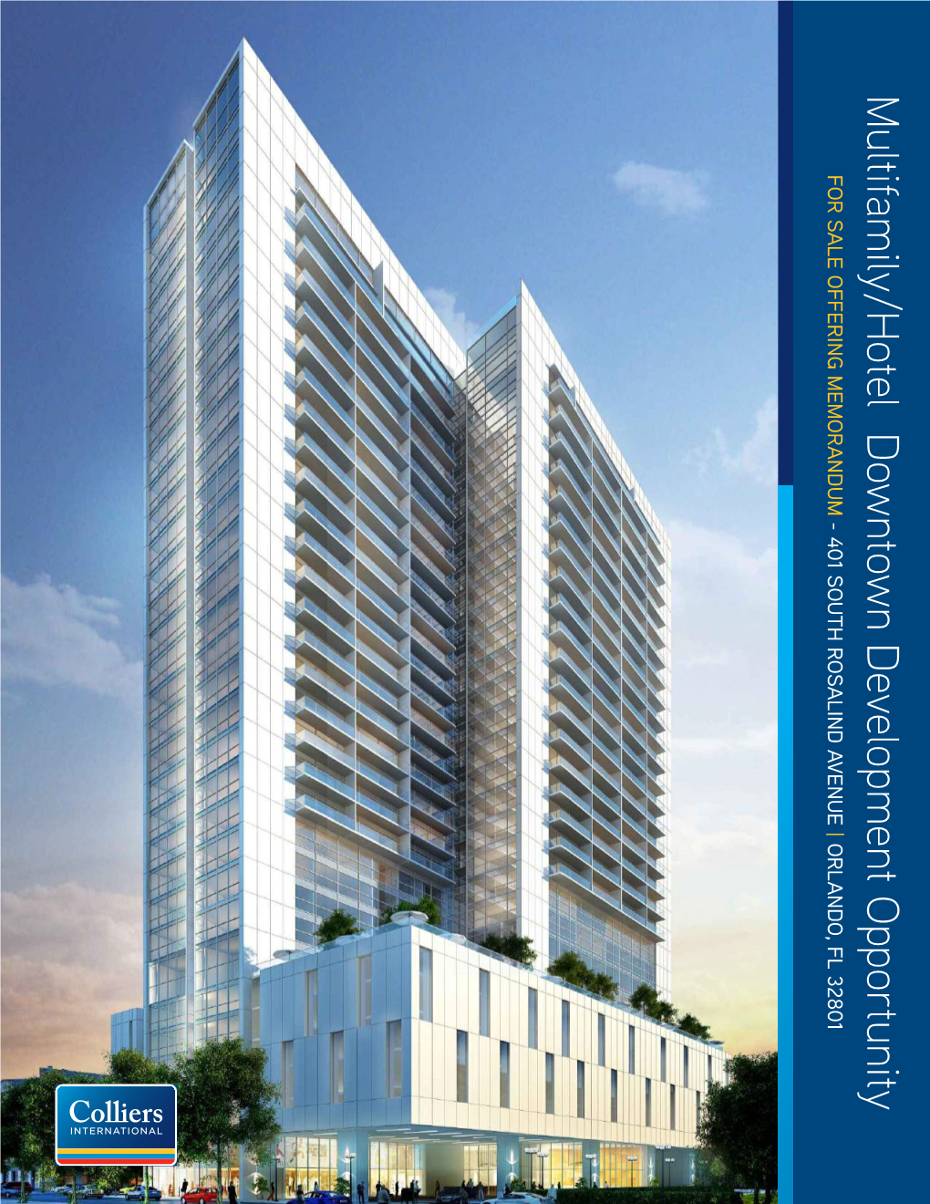 Multifamily/Hotel Downtown Development Opportunityfor S