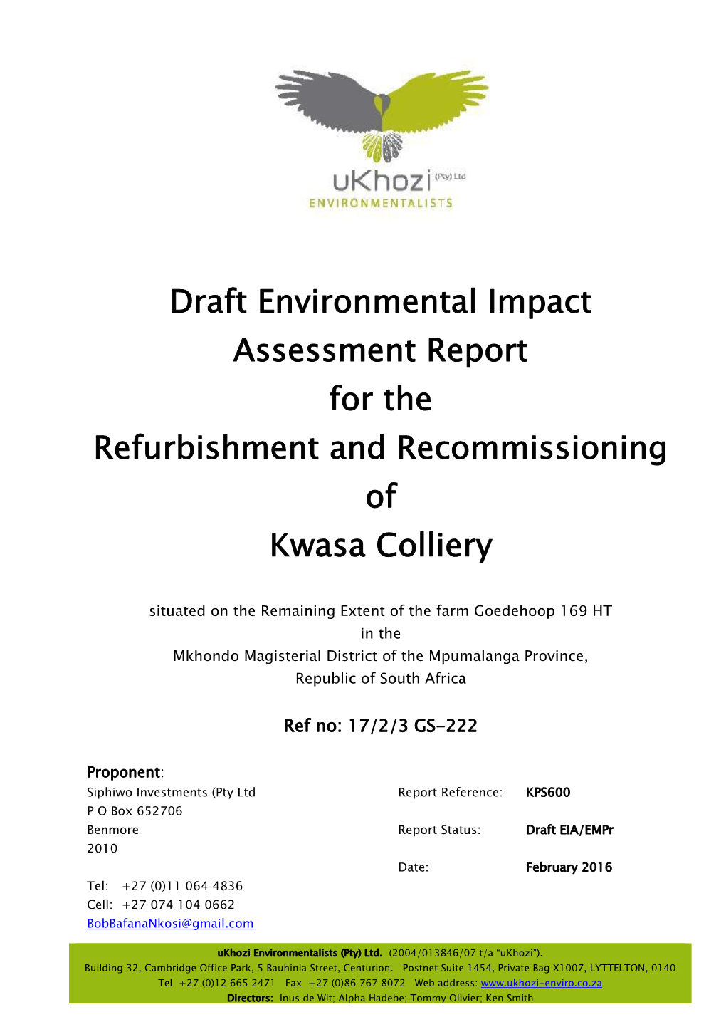 Draft Environmental Impact Assessment Report for the Refurbishment and Recommissioning of Kwasa Colliery