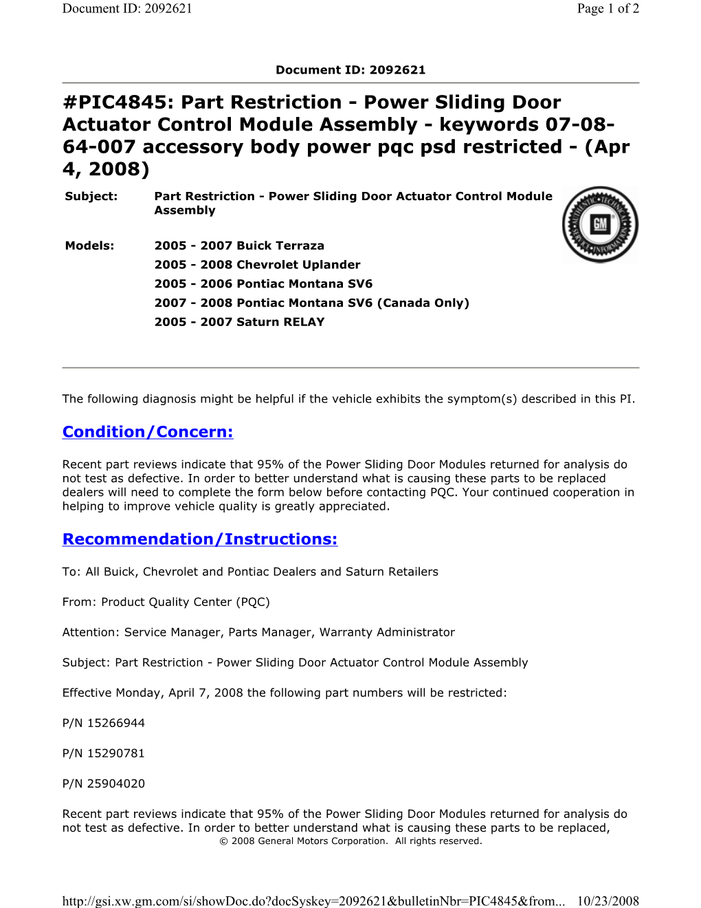 Part Restriction - Power Sliding Door Actuator Control Module Assembly - Keywords 07-08- 64-007 Accessory Body Power Pqc Psd Restricted - (Apr 4, 2008)