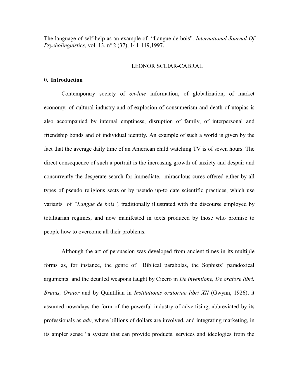 The Language of Self-Help As an Example of “Langue De Bois”. International Journal of Psycholinguistics, Vol