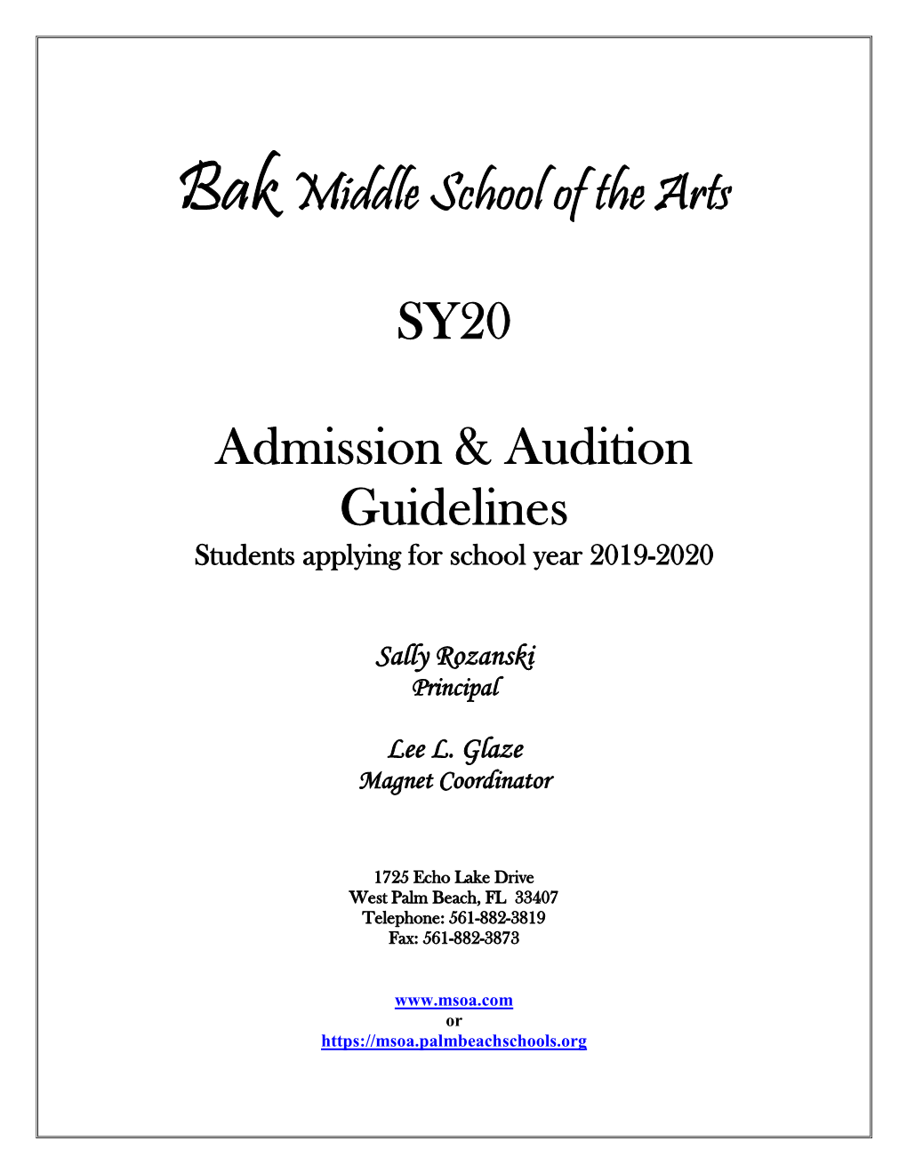 Bak Middle School of the Arts SY20 Admission & Audition Guidelines