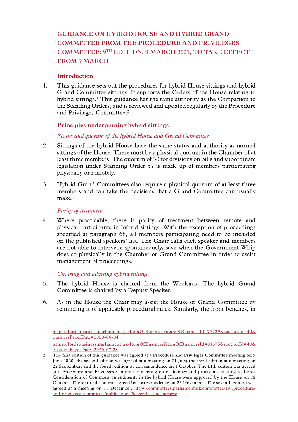 Guidance on Hybrid House and Hybrid Grand Committee from the Procedure and Privileges Committee: 9Th Edition, 9 March 2021, to Take Effect from 9 March