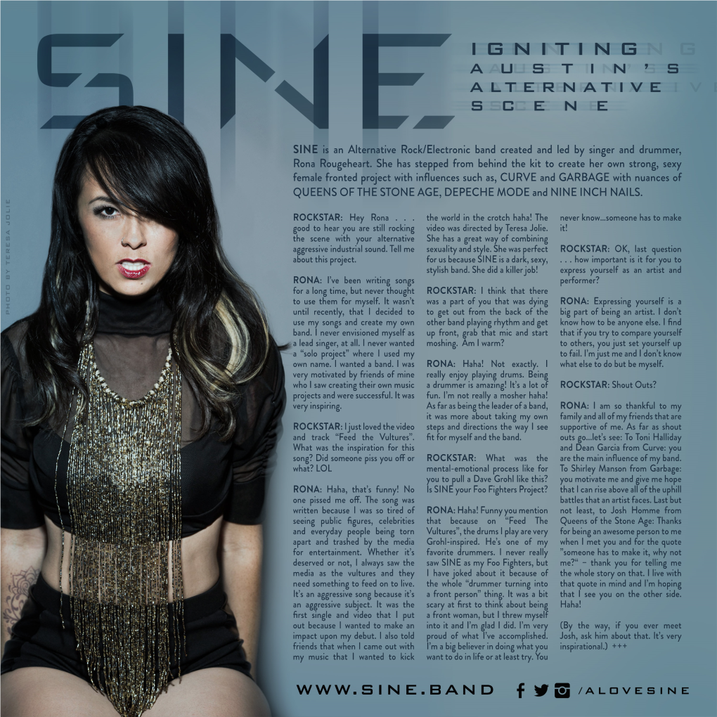 SINE Is an Alternative Rock/Electronic Band Created and Led by Singer and Drummer, Rona Rougeheart