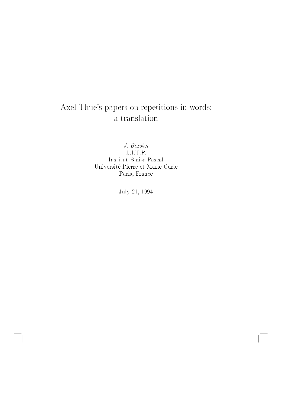 Axel Thue's Papers on Repetitions in Words: a Translation