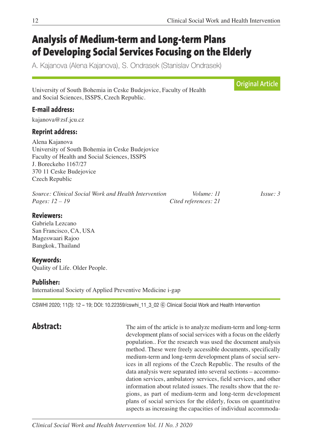 Analysis of Medium-Term and Long-Term Plans of Developing Social Services Focusing on the Elderly A