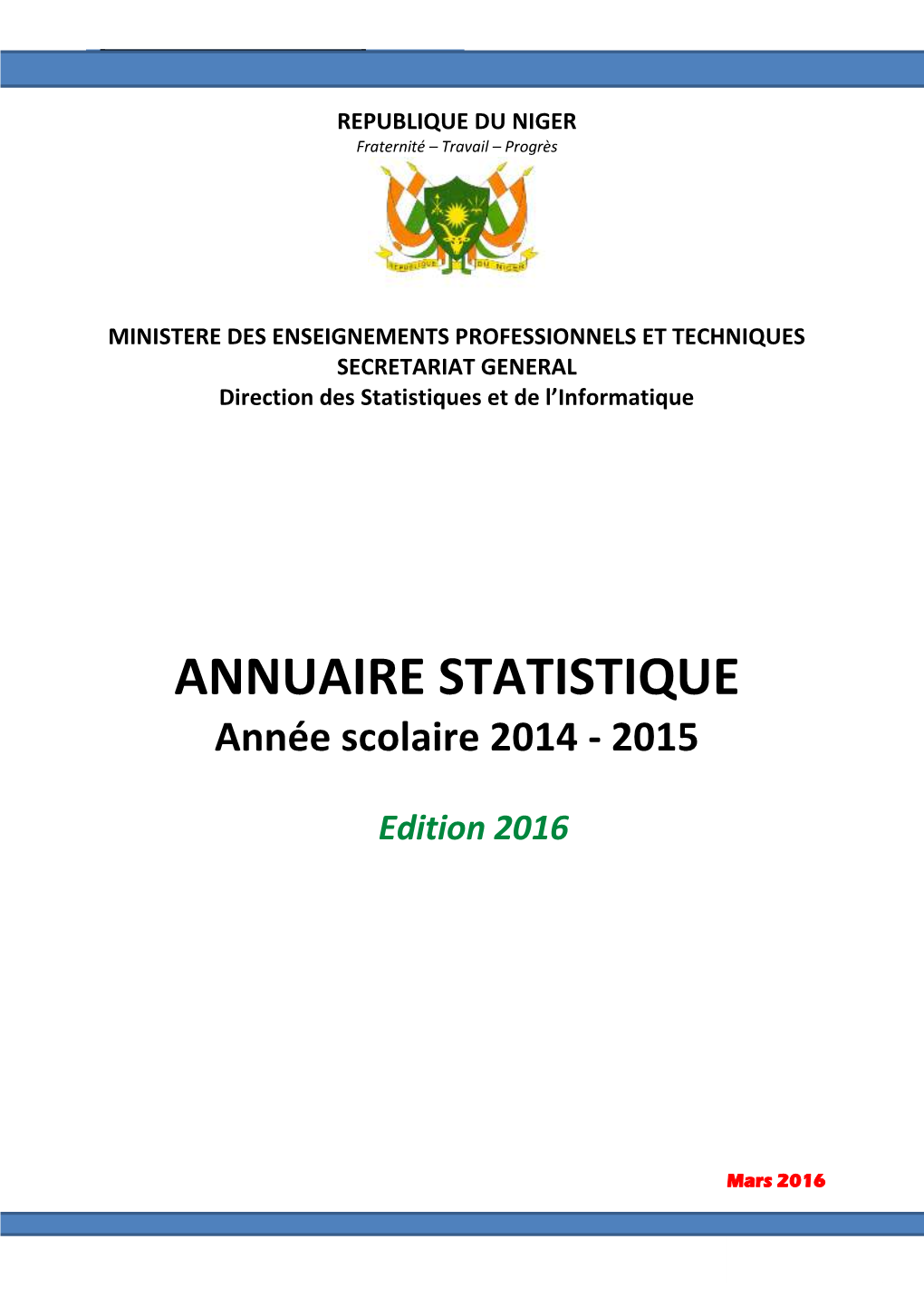 ANNUAIRE STATISTIQUE 2014-201Troisième5 Trimestre 2 MINISTERE DES ENSEIGNEMENTS PROFESSIONNELS ET TECHNIQUES