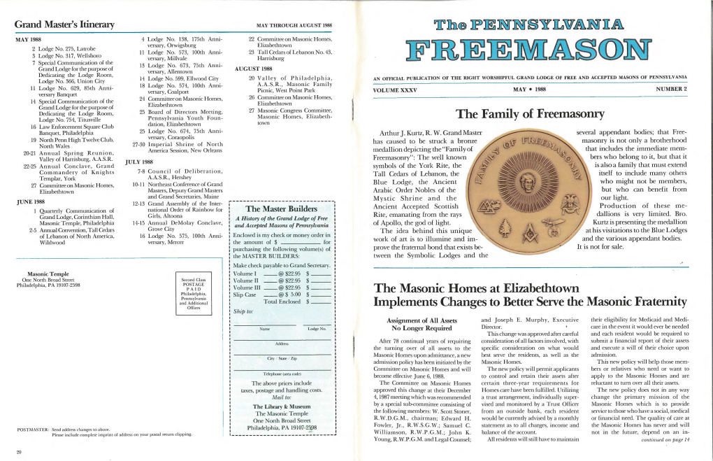 The Family of Freemasonry the Masonic Homes at Elizabethtown Implements Changes to Better Serve the Masonic Fraternity