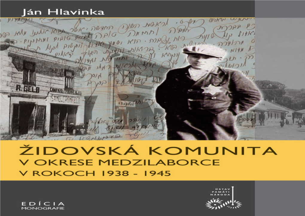 Židovská Komunita V Okrese Medzilaborce V Rokoch 1938–1945