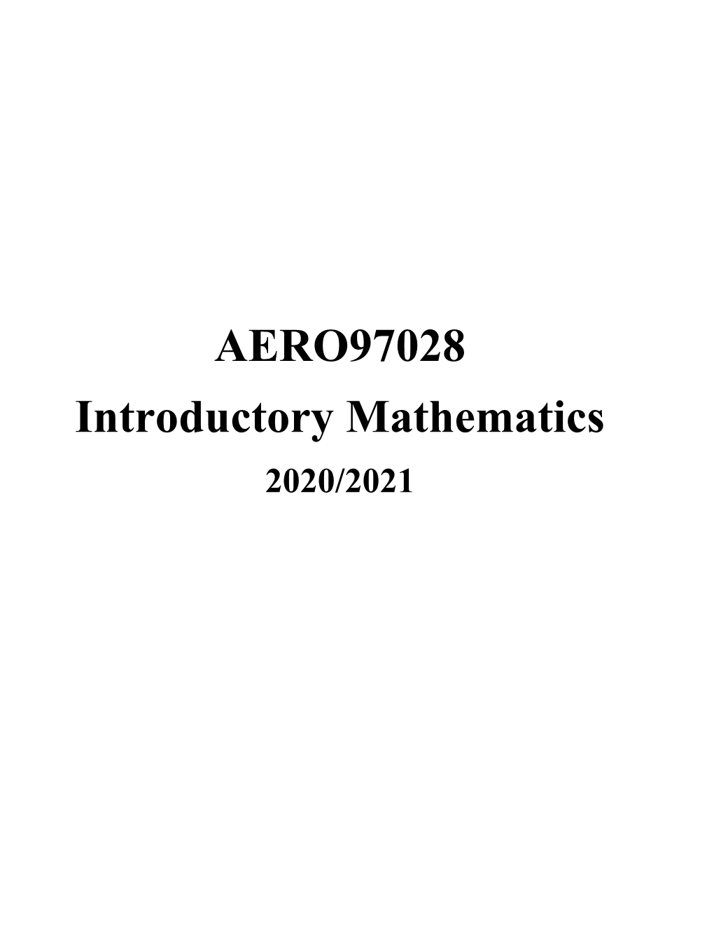 AERO97028 Introductory Mathematics