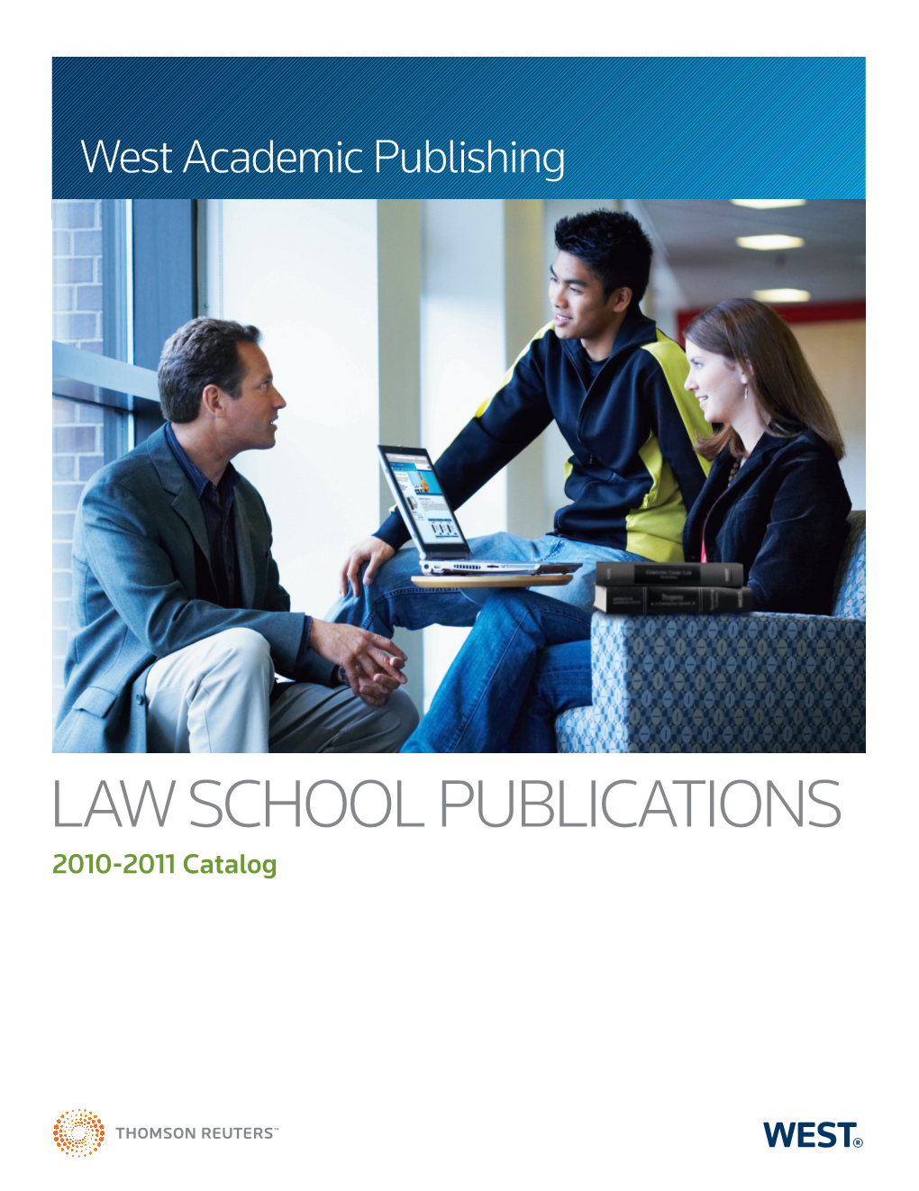 LAW SCHOOL PUBLICATIONS and ﬁnd Scholarship and Teaching Materials in Collaboration with an Online Community of Peers