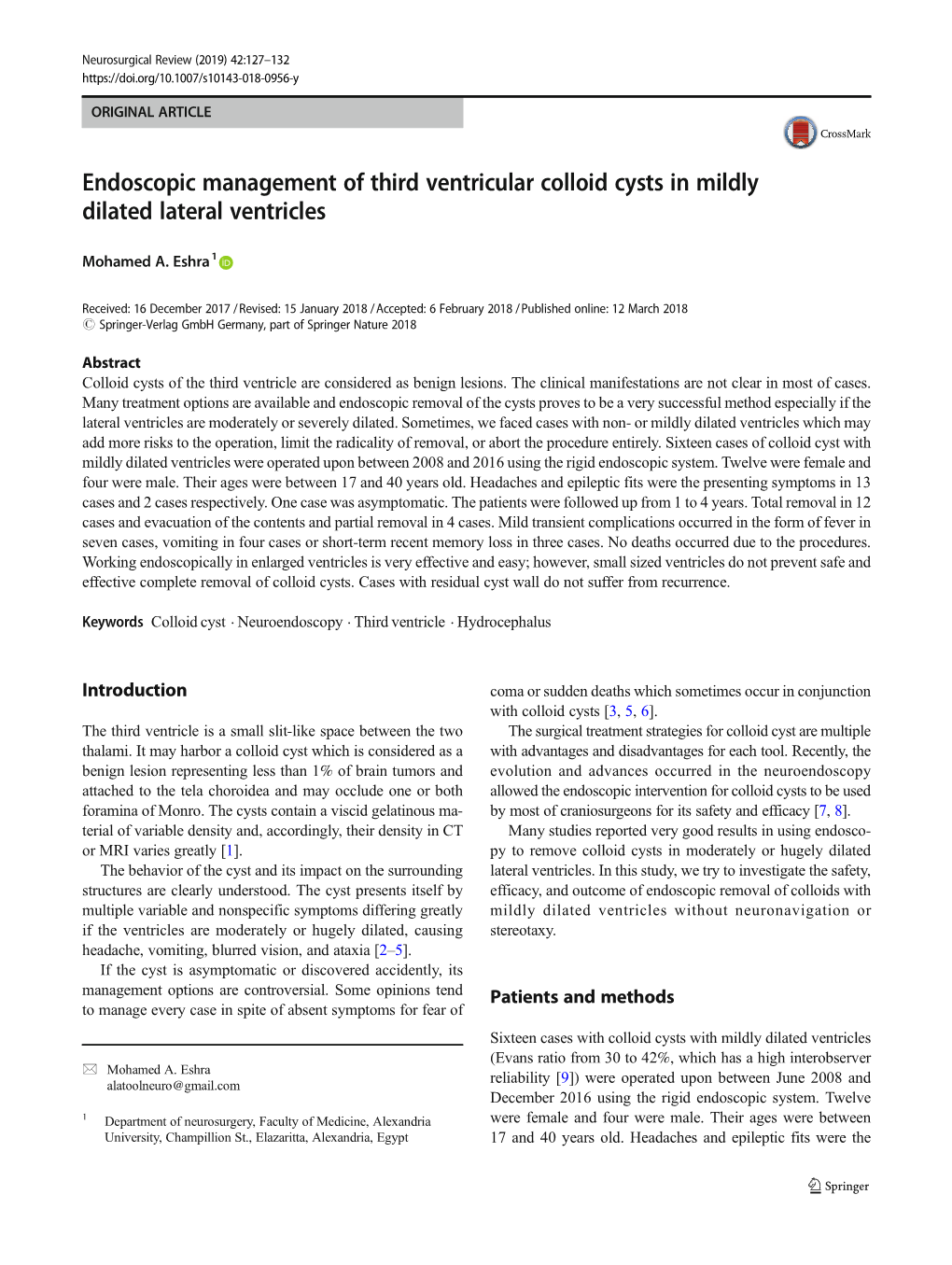 Endoscopic Management of Third Ventricular Colloid Cysts in Mildly Dilated Lateral Ventricles