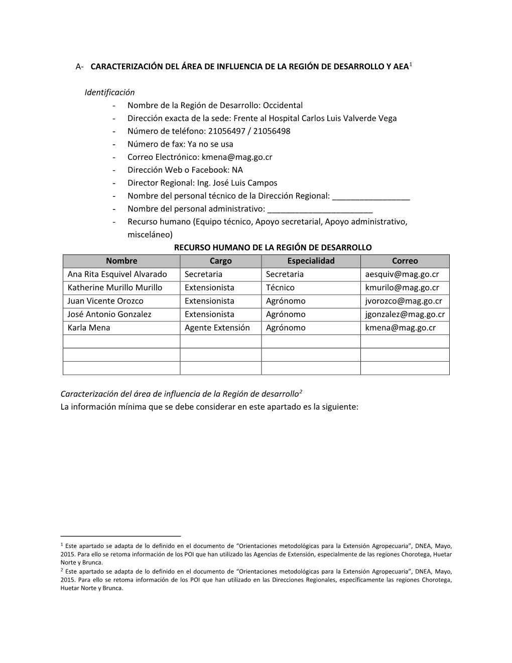 A- Caracterización Del Área De Influencia De La Región De Desarrollo Y Aea1