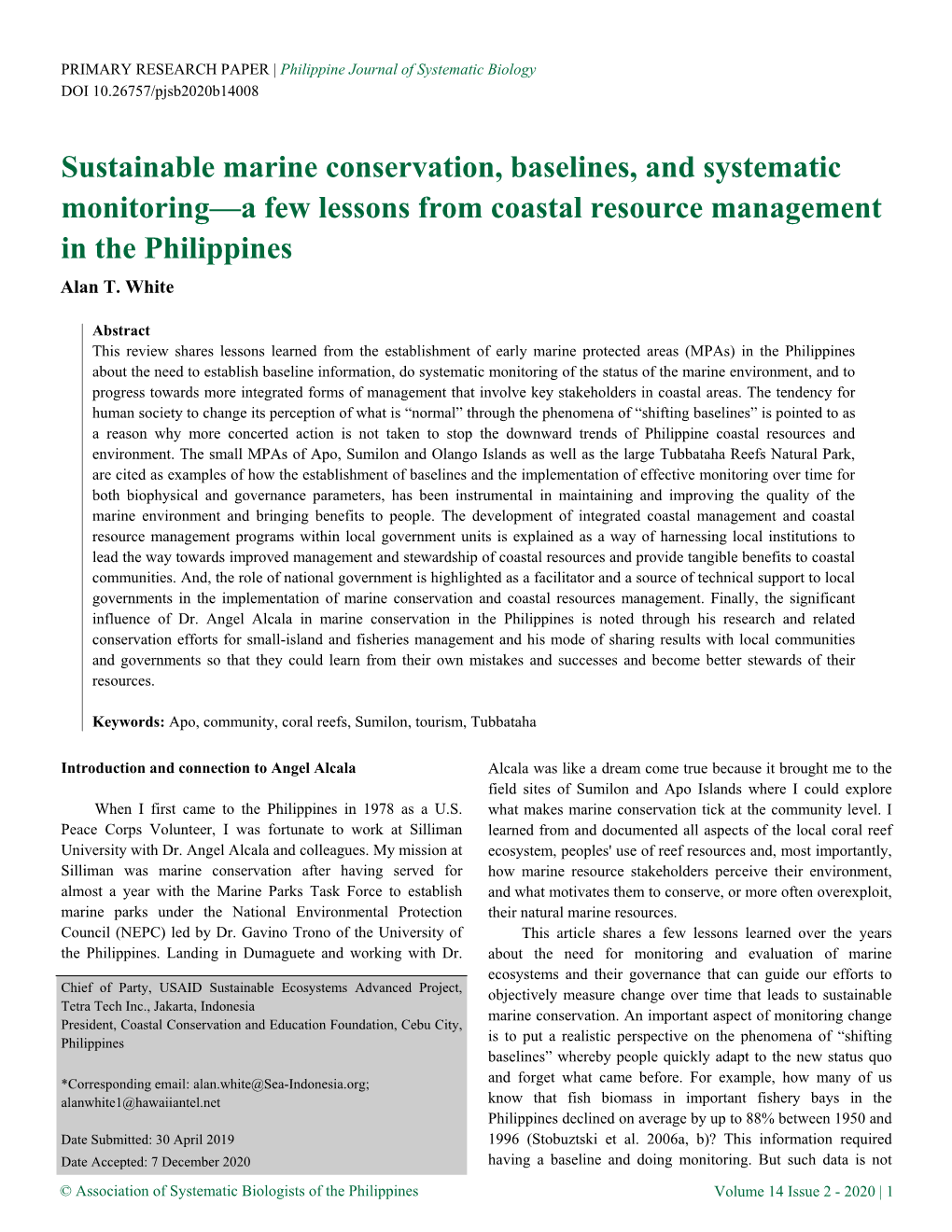 Sustainable Marine Conservation, Baselines, and Systematic Monitoring—A Few Lessons from Coastal Resource Management in the Philippines Alan T