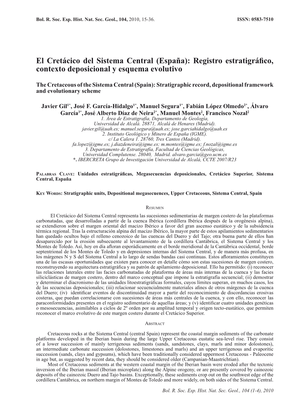 El Cretácico Del Sistema Central (España): Registro Estratigráfico, Contexto Deposicional Y Esquema Evolutivo