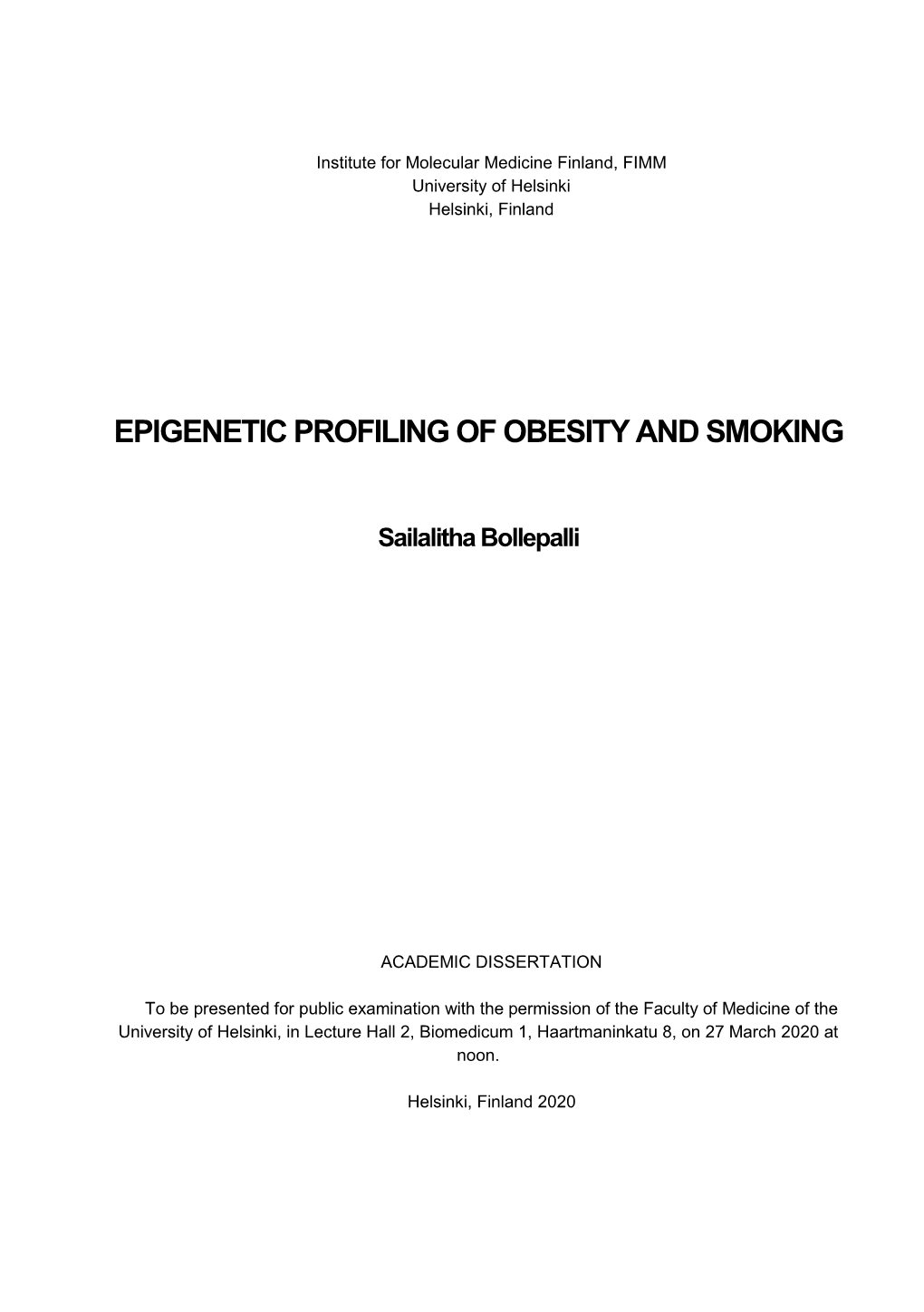 Epigenetic Profilingof Obesity and Smoking