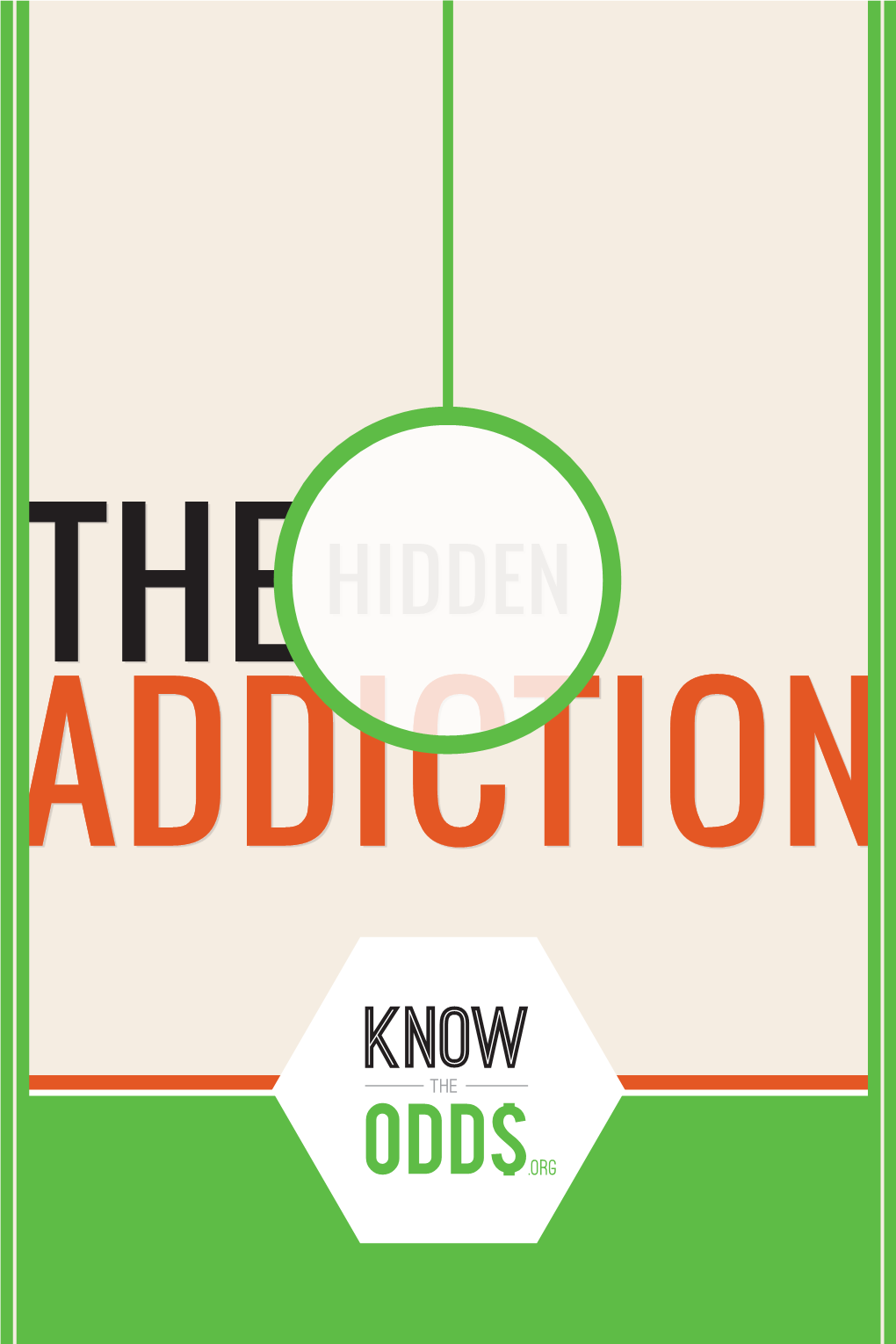 The Hidden Addiction Table of Contents