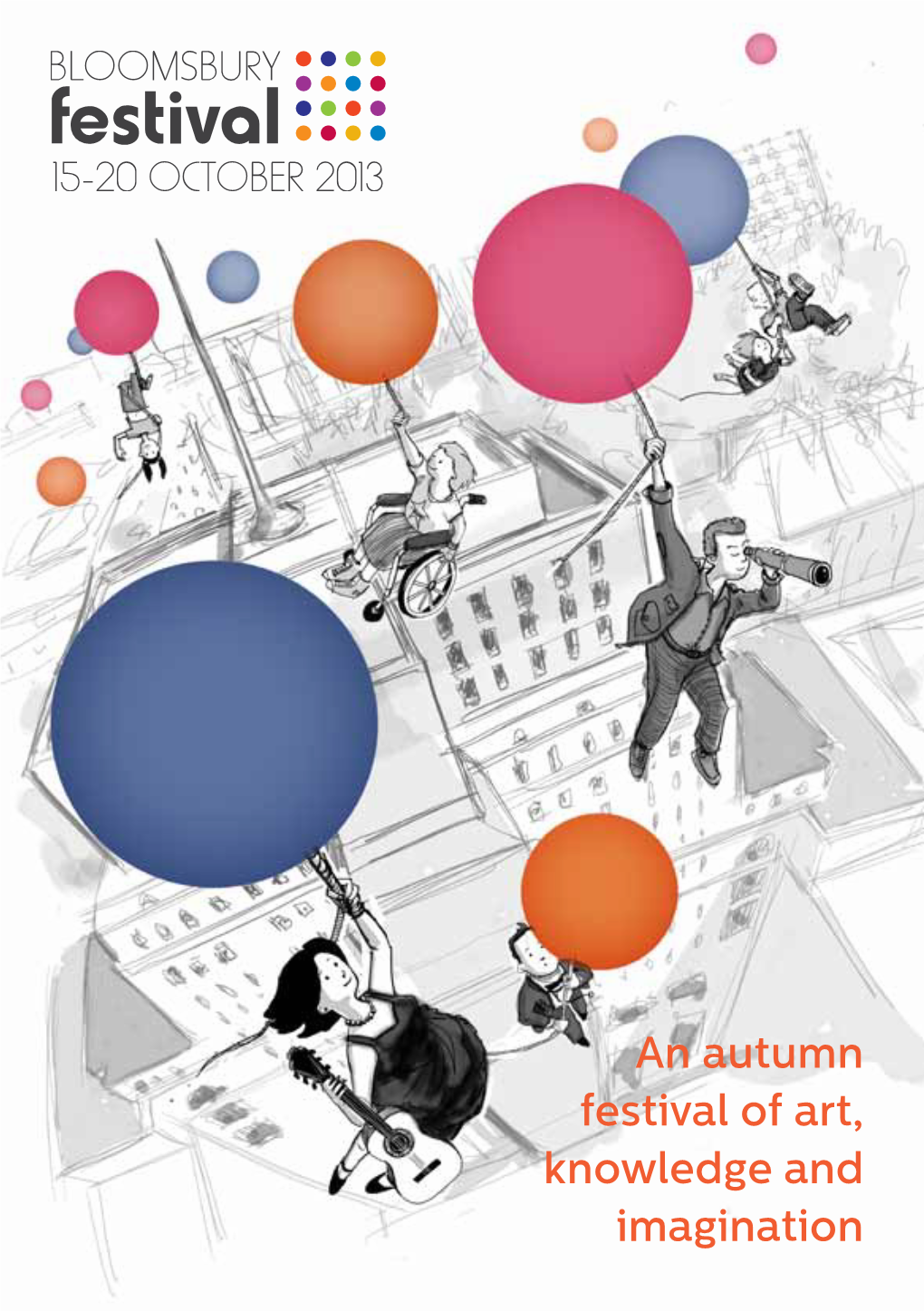 An Autumn Festival of Art, Knowledge and Imagination Introduction Introduction