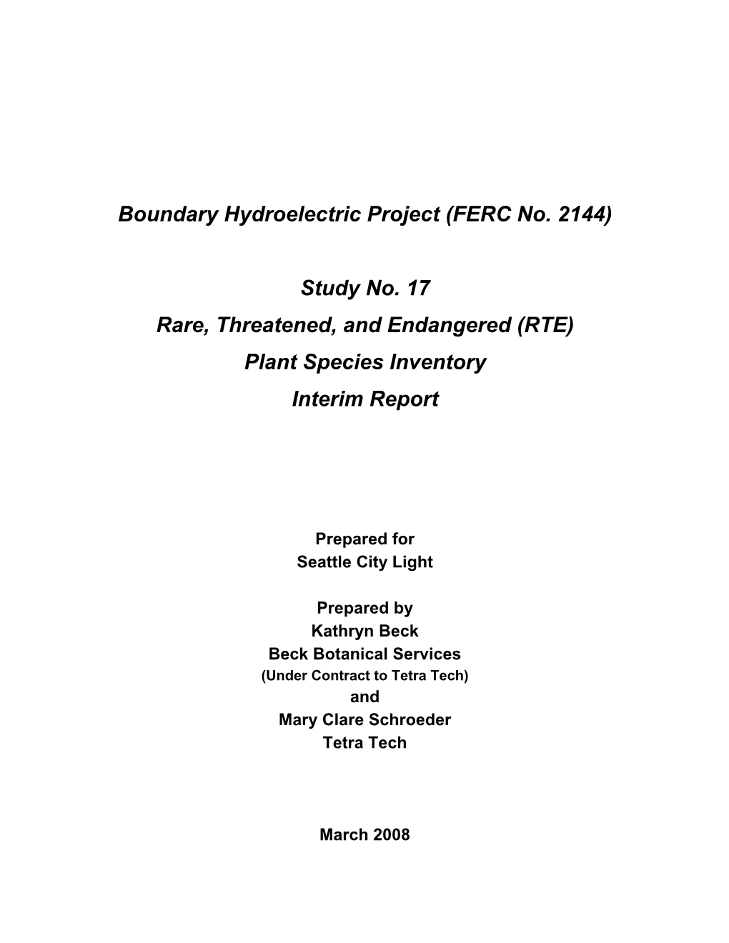 (RTE) Plant Species Inventory Interim Report