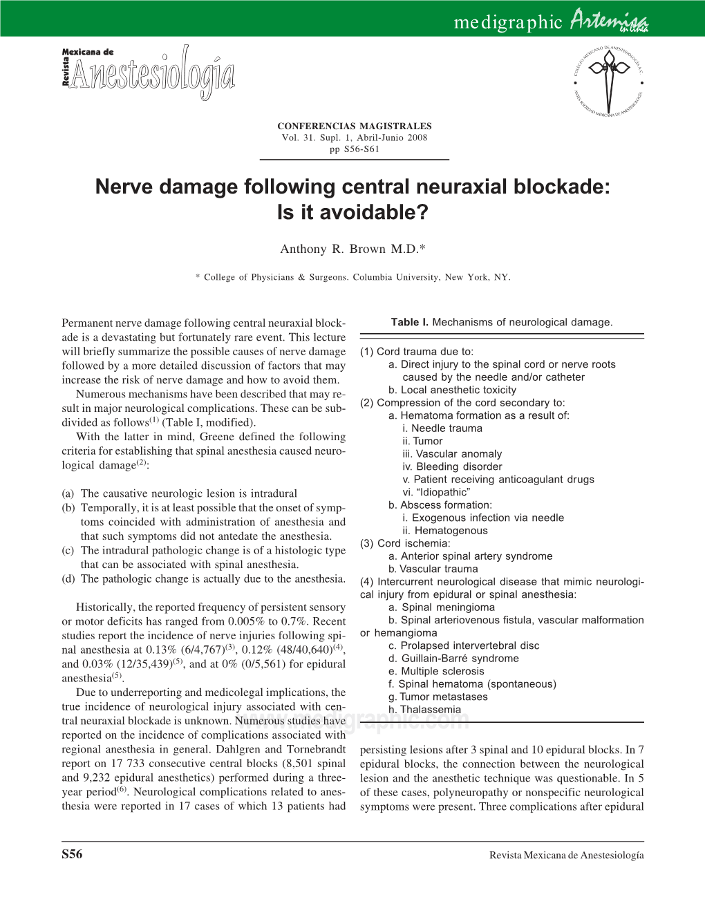 Nerve Damage Following Central Neuraxial Blockade: Is It Avoidable?