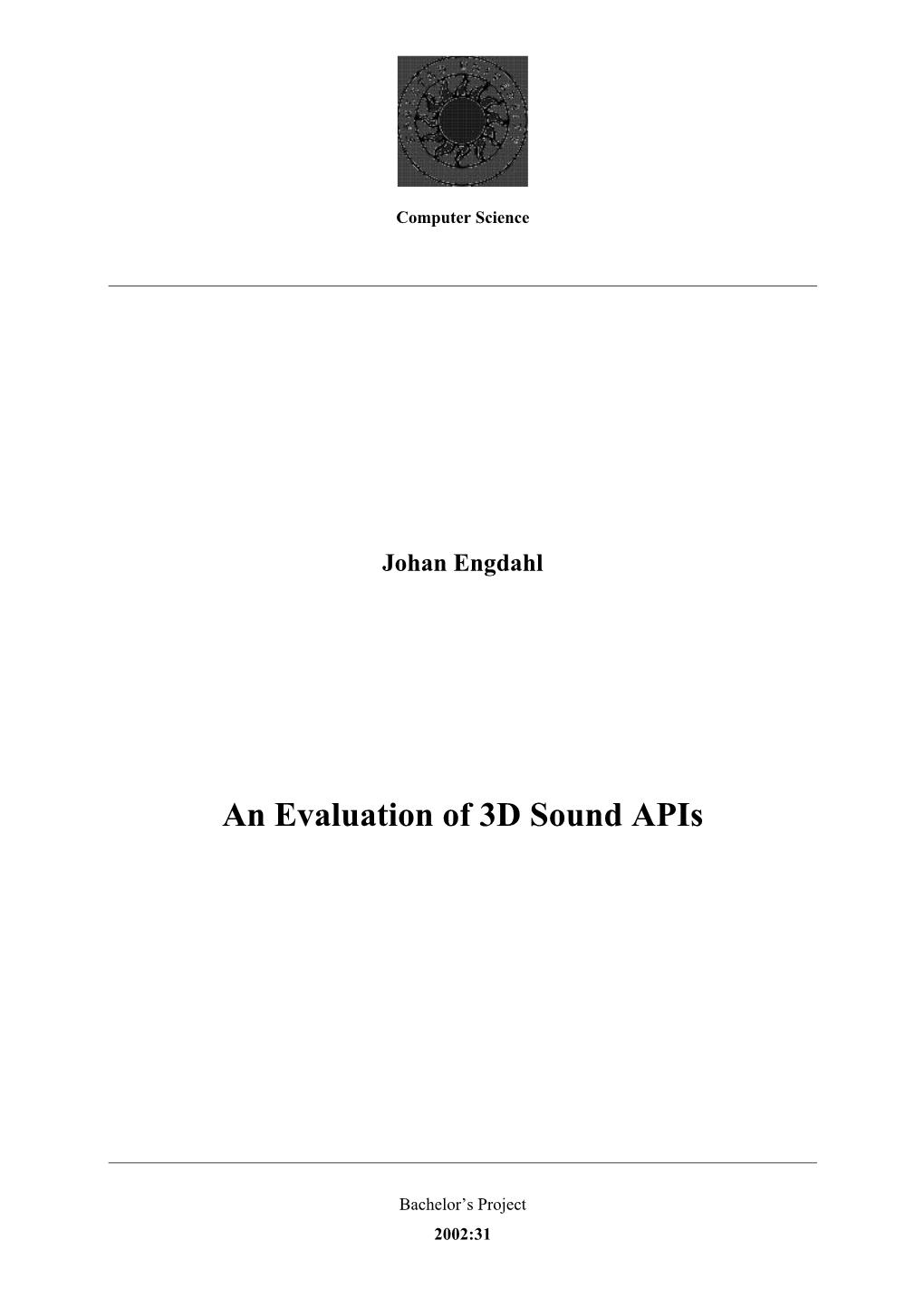 An Evaluation of 3D Sound Apis