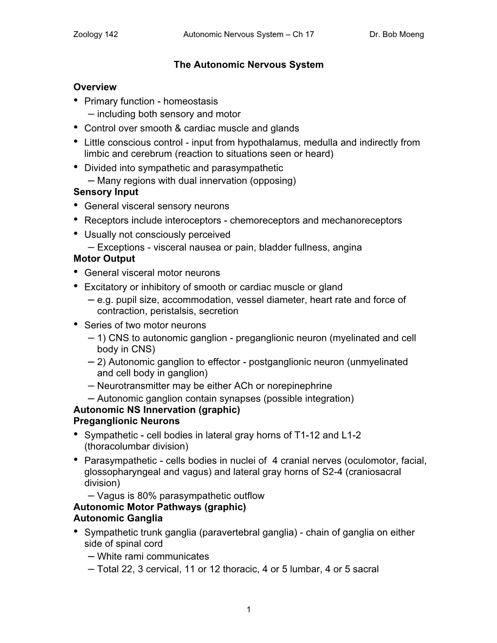 The Autonomic Nervous System Overview • Primary Function