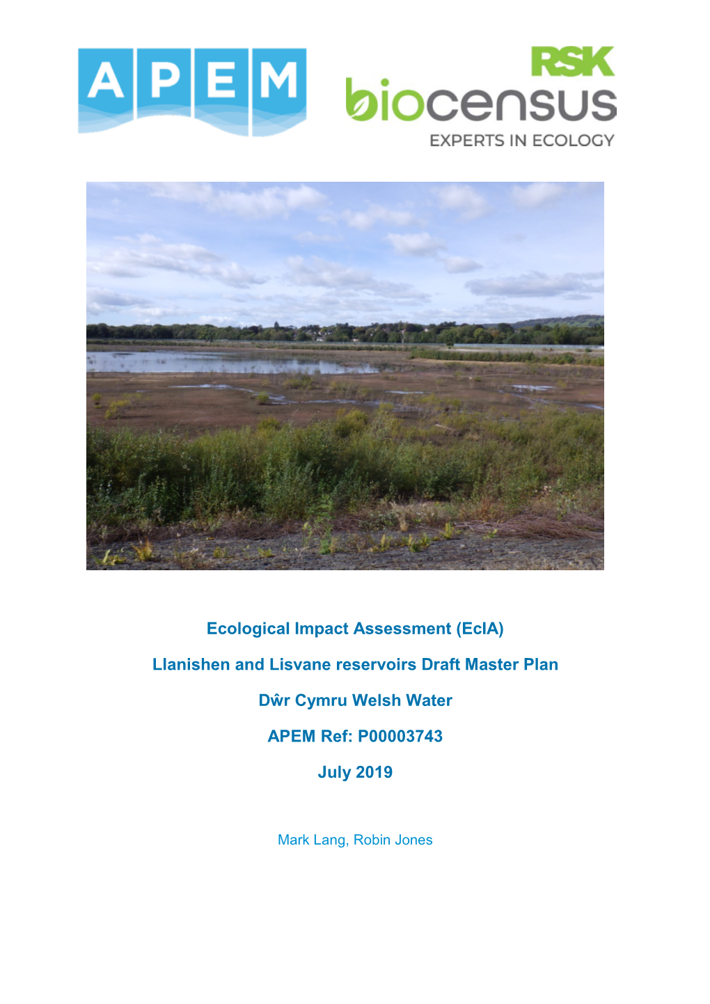 Ecological Impact Assessment (Ecia) Llanishen and Lisvane Reservoirs