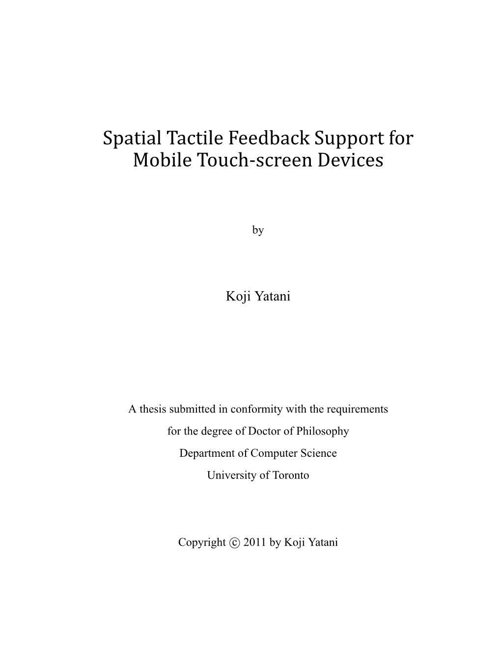 Spatial Tactile Feedback Support for Mobile Touch-Screen Devices