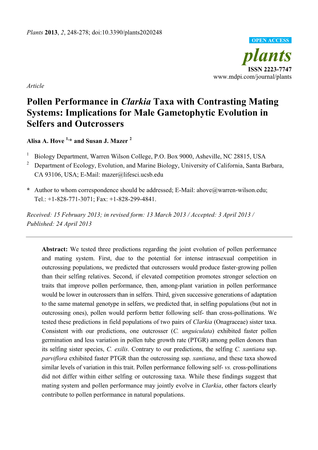 Pollen Performance in Clarkia Taxa with Contrasting Mating Systems: Implications for Male Gametophytic Evolution in Selfers and Outcrossers