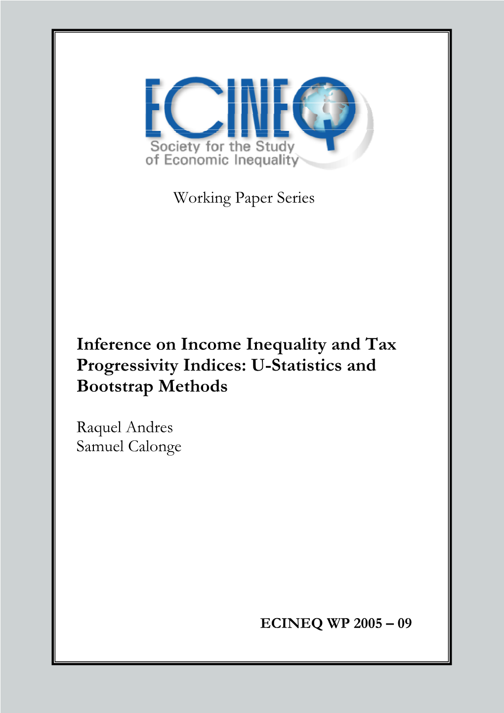 Inference on Income Inequality and Tax Progressivity Indices: U-Statistics and Bootstrap Methods