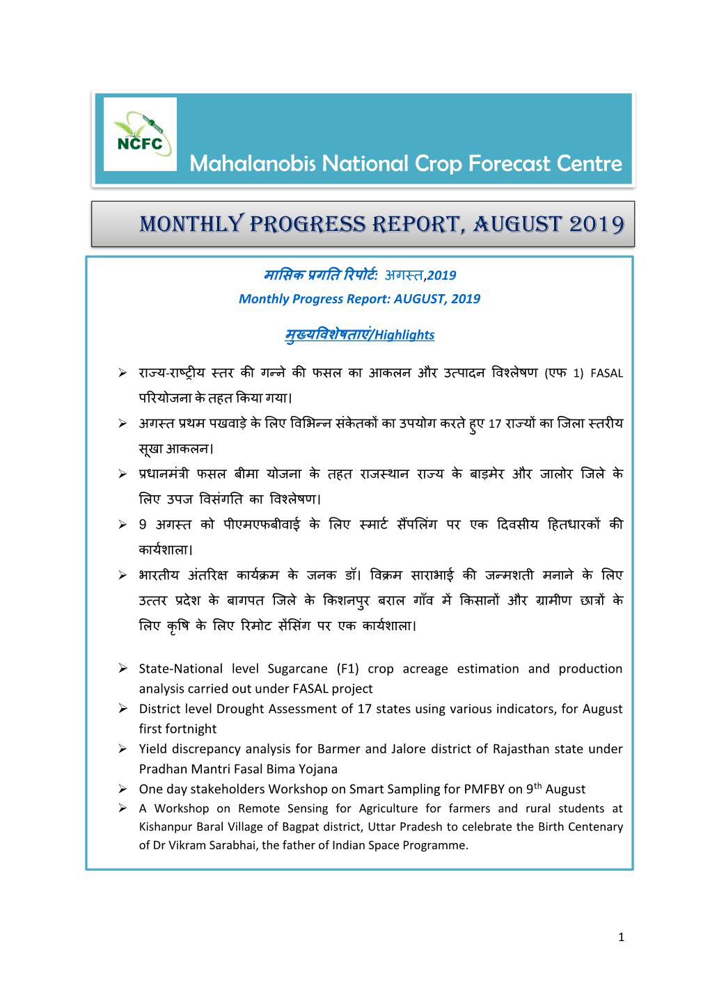 Mahalanobis National Crop Forecast Centre MONTHLY PROGRESS REPORT, AUGUST 2019