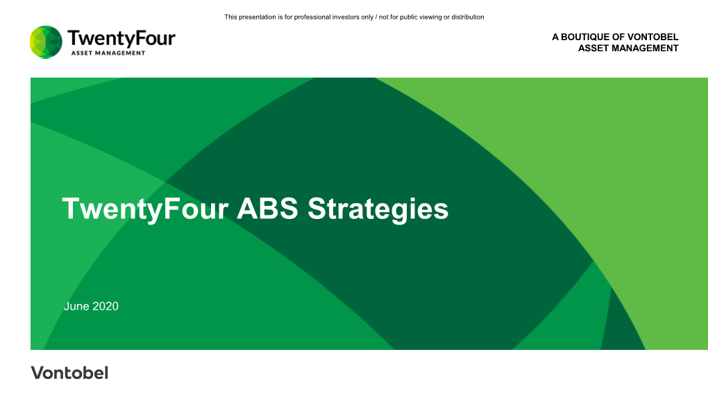 Twentyfour ABS Strategies