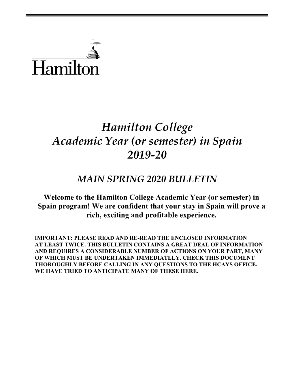 Hamilton College Academic Year (Or Semester) in Spain 2019-20