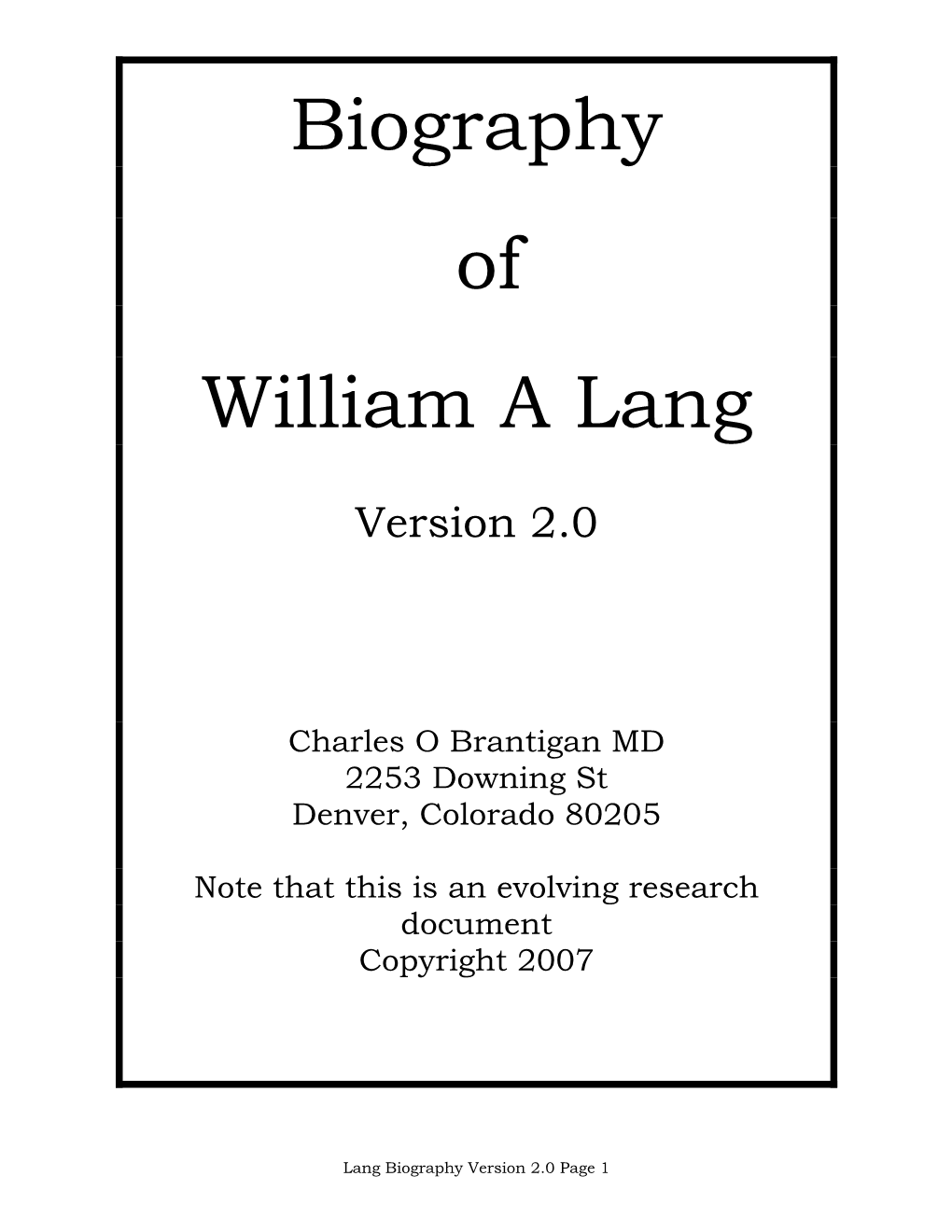 Biography of William a Lang