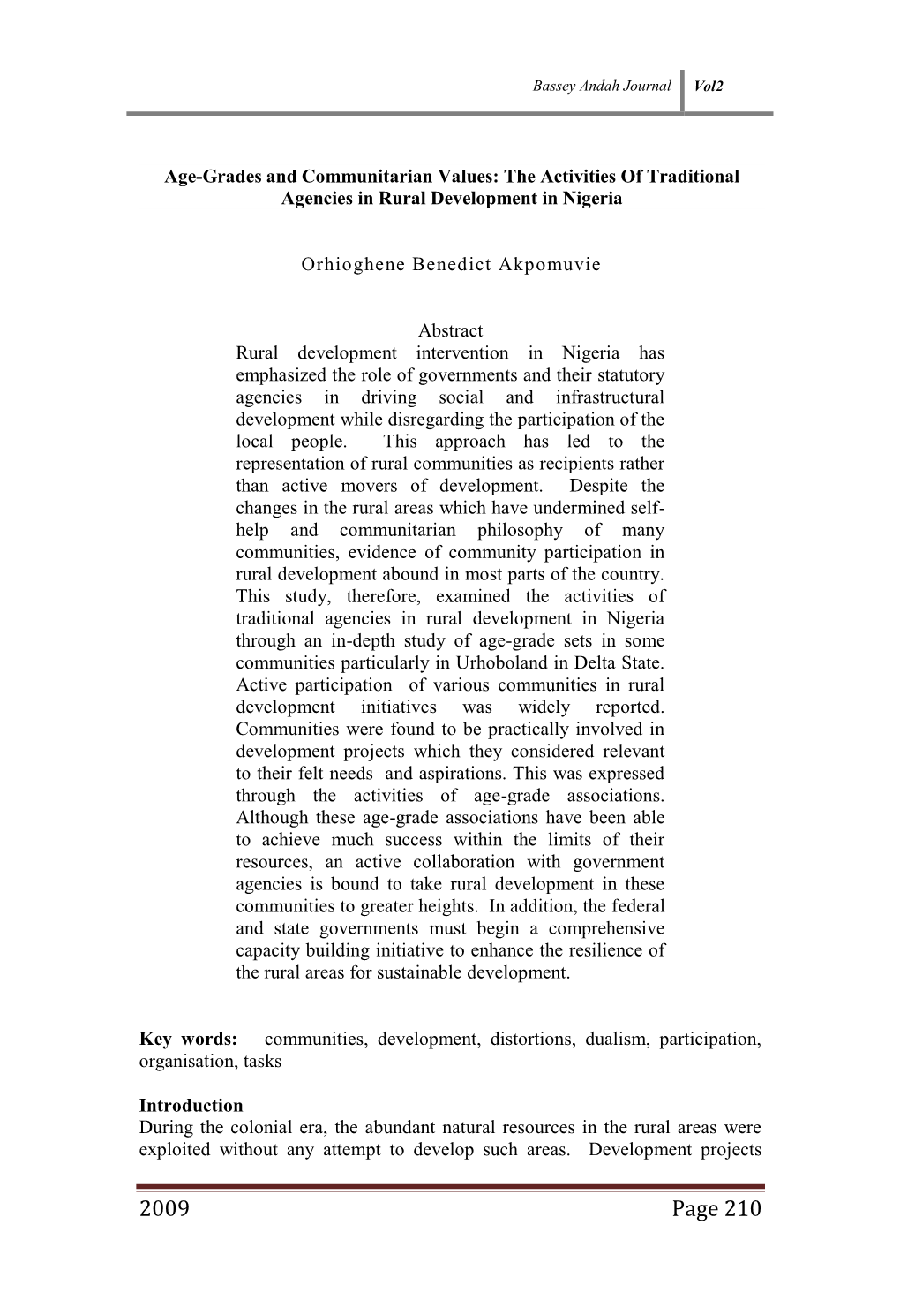 Age-Grades and Communitarian Values: the Activities of Traditional Agencies in Rural Development in Nigeria