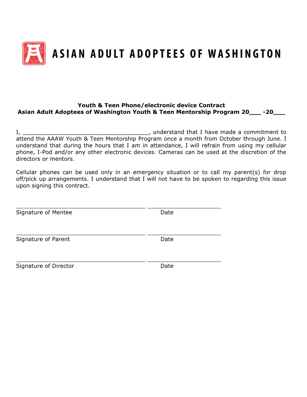 Asian Adult Adoptees of Washington Youth & Teen Mentorship Program 20___ -20___