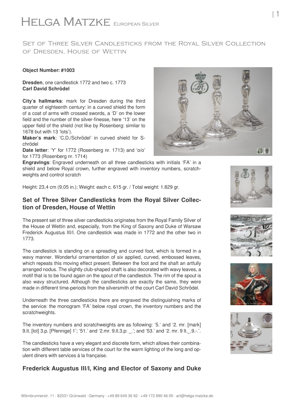 Set of Three Silver Candlesticks from the Royal Silver Collection of Dresden, House of Wettin