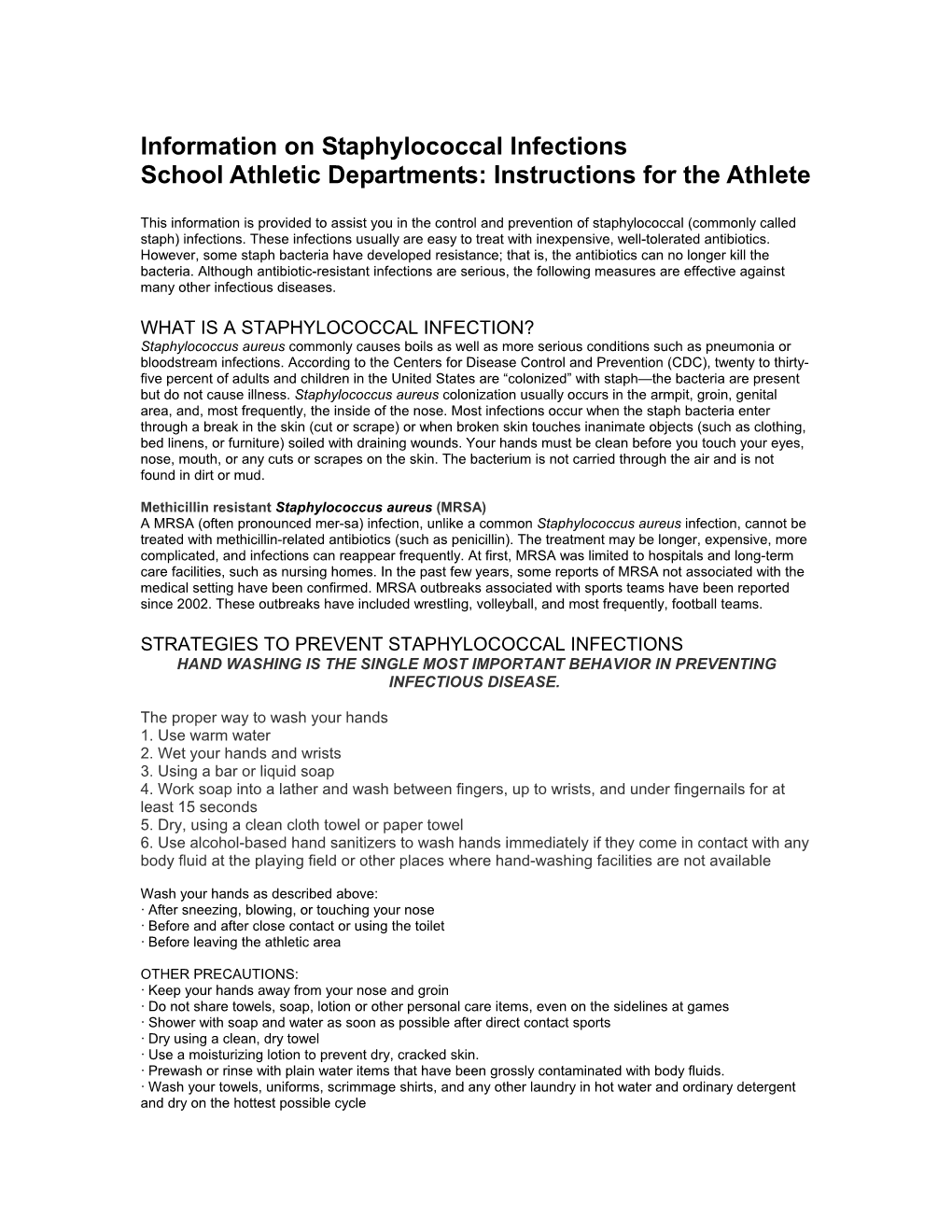 Information on Staphylococcal Infections School Athletic Departments: Instructions for the Athlete