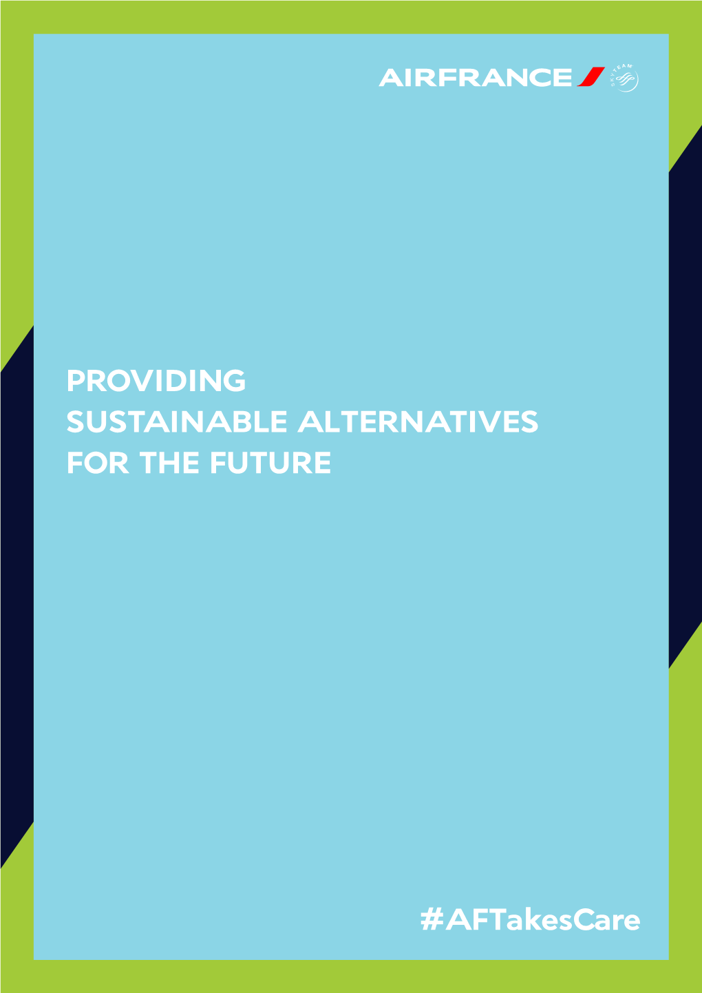 Providing Sustainable Alternatives for the Future