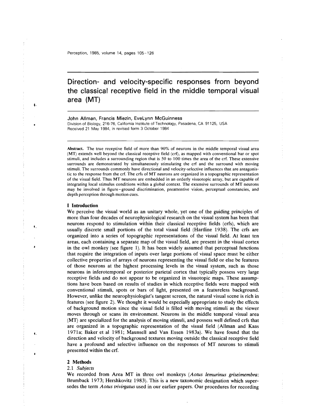 Direction- and Velocity-Specific Responses from Beyond the Classical Receptive Field in the Middle Temporal Visual Area (MT) 4­