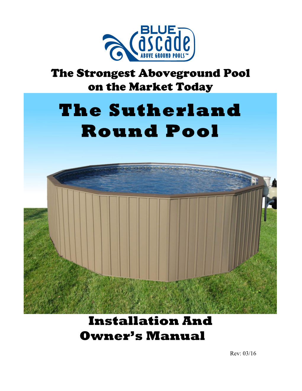 The Sutherland Round Pool
