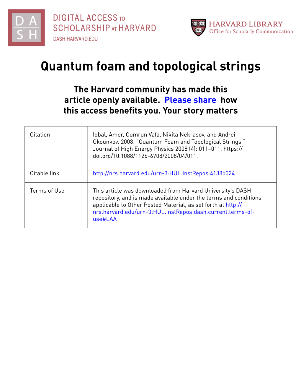 Quantum Foam and Topological Strings