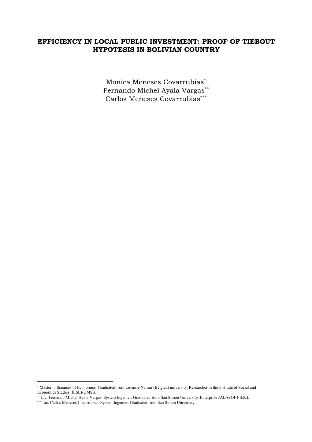 Examine the Existence of a Non Cooperative Equilibrium in a Tiebout Local Public Goods Economy with a Finite Number of Consumers with Quasi-Linear Preferences