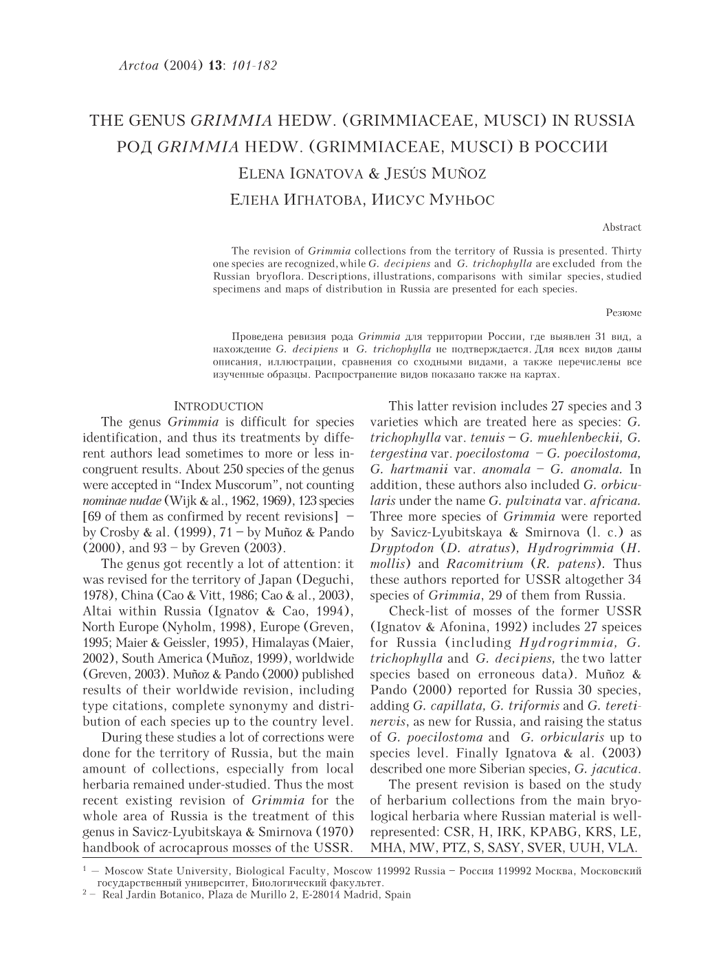 The Genus Grimmia Hedw. (Grimmiaceae, Musci) in Russia Ðîä Grimmia Hedw