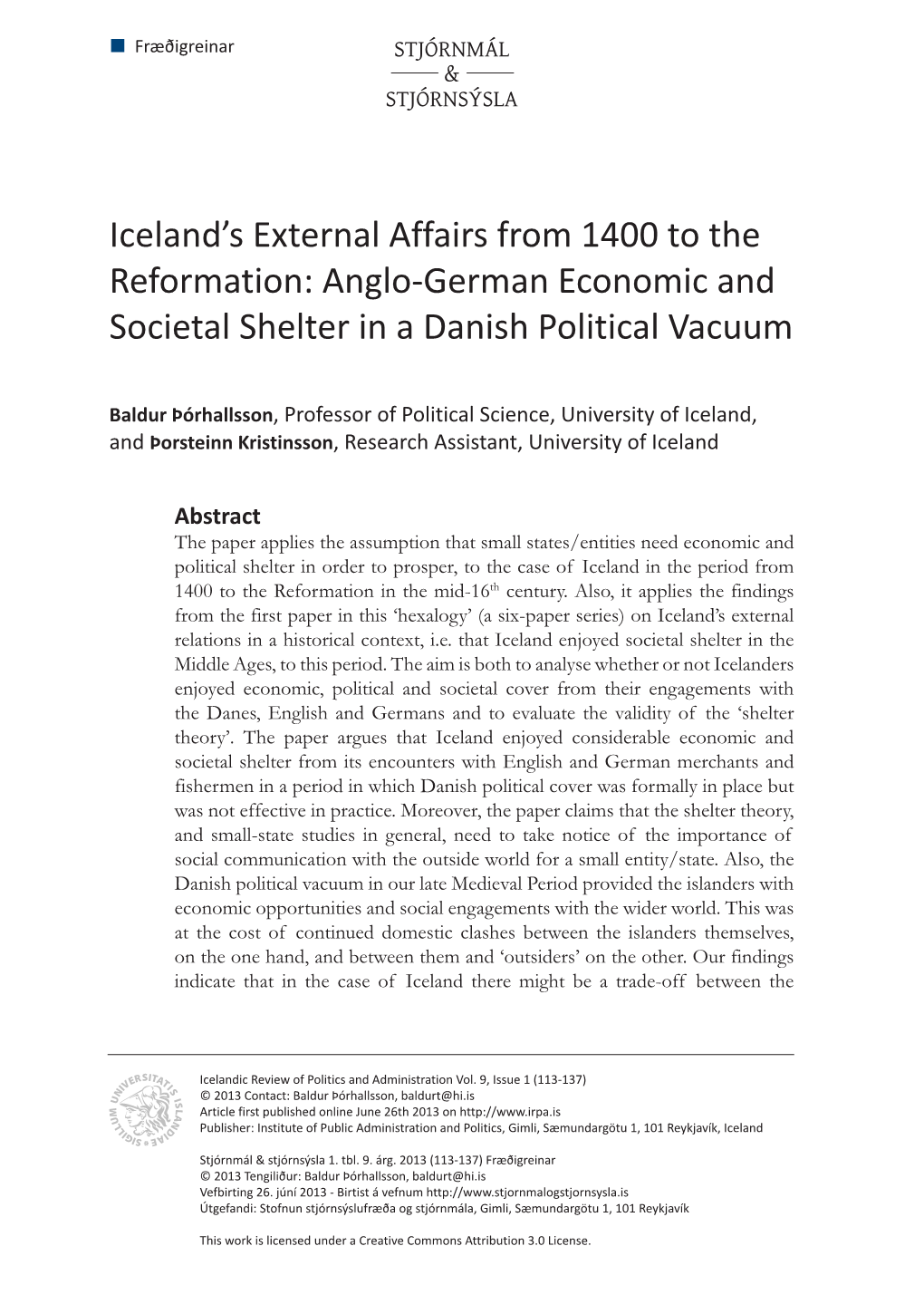 Iceland's External Affairs from 1400 to the Reformation: Anglo-German Economic and Societal Shelter in a Danish Political Vacu