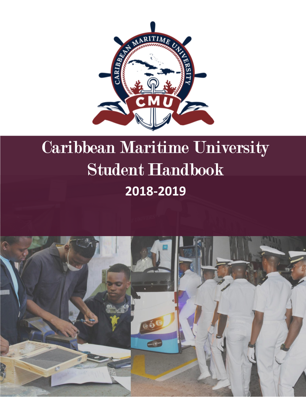 Caribbean Maritime University Student Handbook 2018-2019